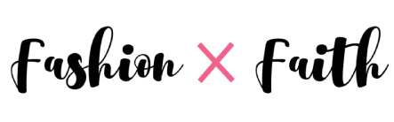 Fashion X Faith