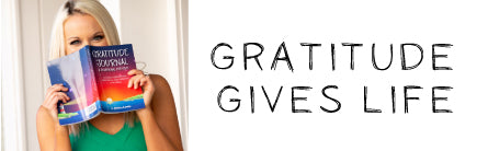Gratitude Gives Life